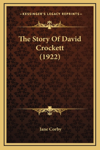 The Story Of David Crockett (1922)