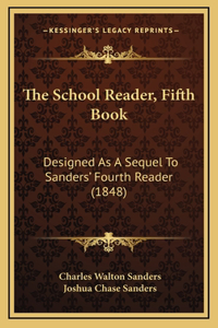 The School Reader, Fifth Book