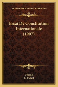 Essai De Constitution Internationale (1907)