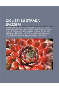 Ciclisti Su Strada Svizzeri