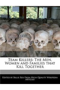 Team Killers