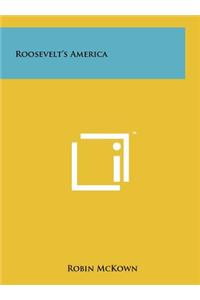 Roosevelt's America