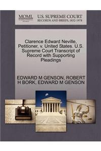 Clarence Edward Neville, Petitioner, V. United States. U.S. Supreme Court Transcript of Record with Supporting Pleadings