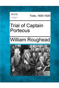 Trial of Captain Porteous