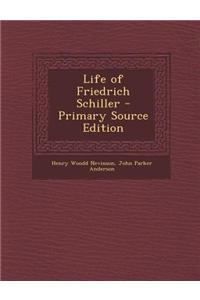 Life of Friedrich Schiller