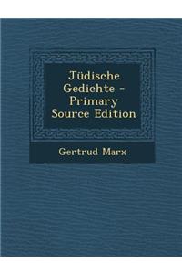 Judische Gedichte - Primary Source Edition