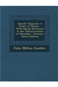 Specific Diagnosis