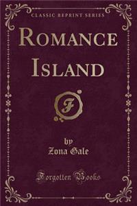 Romance Island (Classic Reprint)