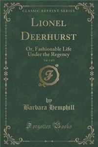 Lionel Deerhurst, Vol. 1 of 3