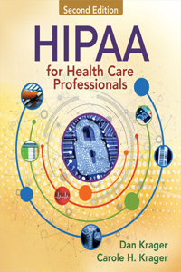 Bundle: Hipaa for Health Care Professionals, 2nd + Mindtap Basic Health Sciences, 2 Term (12 Months) Printed Access Card