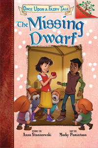 The Missing Dwarf: A Branches Book (Once Upon a Fairy Tale #3)