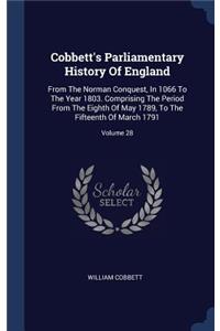 Cobbett's Parliamentary History Of England