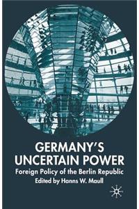 Germany's Uncertain Power