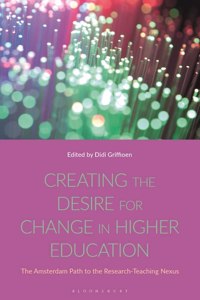 Creating the Desire for Change in Higher Education