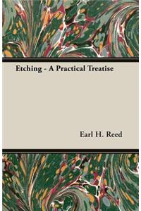 Etching - A Practical Treatise