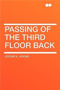 Passing of the Third Floor Back