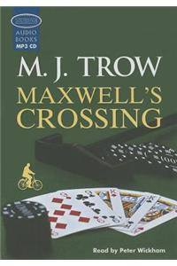 Maxwell's Crossing