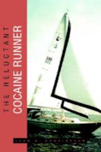 Reluctant Cocaine Runner