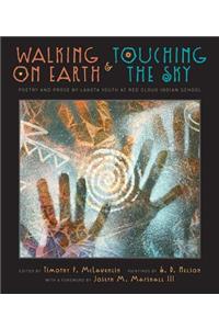 Walking on Earth & Touching Sky
