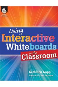 USING INTERACTIVE WHITEBOARDS