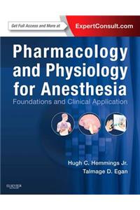 Pharmacology and Physiology for Anesthesia