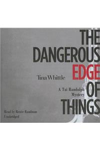 Dangerous Edge of Things