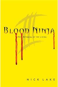 Blood Ninja III