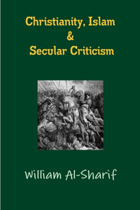Christianity, Islam and Secular Criticism