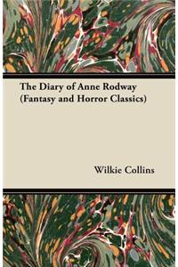 Diary of Anne Rodway (Fantasy and Horror Classics)