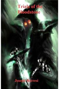 Trials of the Bloodstone