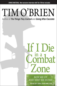 If I Die in a Combat Zone