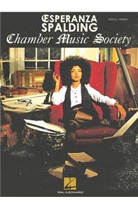 Esperanza Spalding - Chamber Music Society