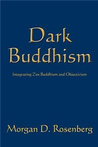 Dark Buddhism