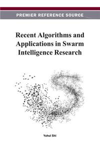 Recent Algorithms and Applications in Swarm Intelligence Research