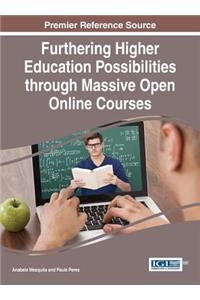 Furthering Higher Education Possibilities through Massive Open Online Courses