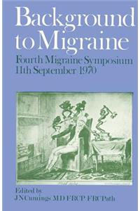 Background to Migraine