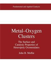 Metal-Oxygen Clusters