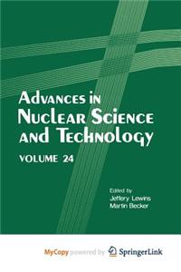 Advances in Nuclear Science and Technology