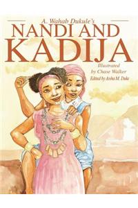 A. Wahab Dukule's Nandi and Kadija