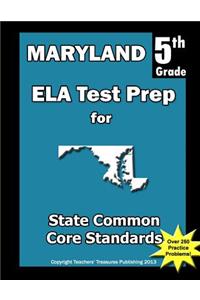 Maryland 5th Grade ELA Test Prep