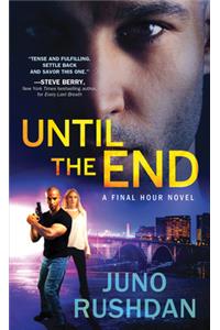 Until the End