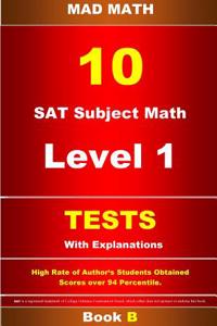 SAT Subject Math Level 1 Tests 10 Book B