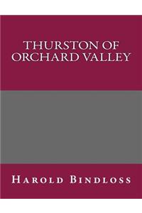 Thurston of Orchard Valley