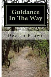 Guidance In The Way