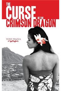 The Curse of the Crimson Dragon