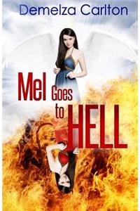 Mel Goes To Hell