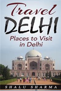 Travel Delhi
