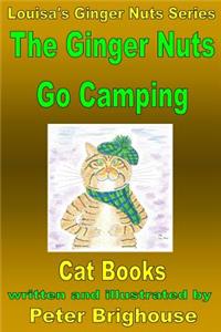 The Ginger Nuts Go Camping