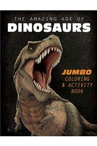 The Amazing Age of Dinosaurs