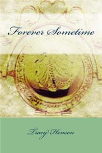 Forever Sometime